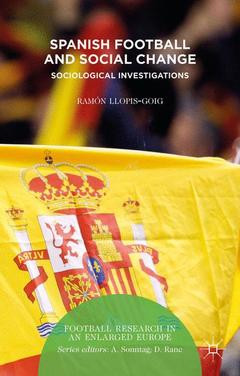 Cover of the book Spanish Football and Social Change