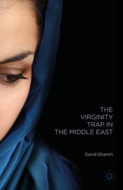Cover of the book The Virginity Trap in the Middle East