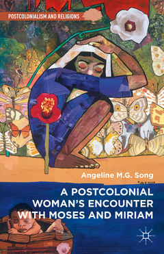 Cover of the book A Postcolonial Woman’s Encounter with Moses and Miriam