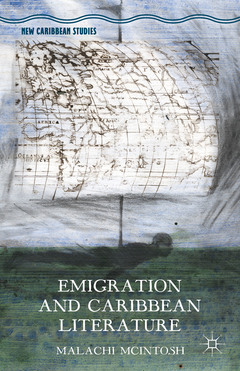 Couverture de l’ouvrage Emigration and Caribbean Literature