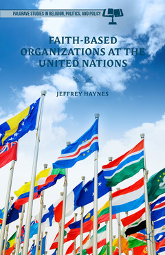 Couverture de l’ouvrage Faith-Based Organizations at the United Nations