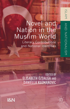 Couverture de l’ouvrage Novel and Nation in the Muslim World