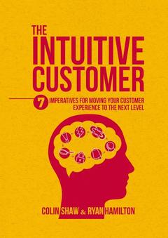 Couverture de l’ouvrage The Intuitive Customer