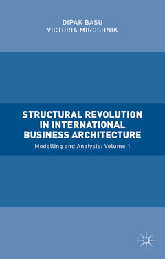 Cover of the book Structural Revolution in International Business Architecture, Volume 1