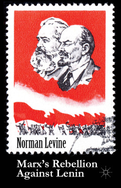 Cover of the book Marx's Rebellion Against Lenin