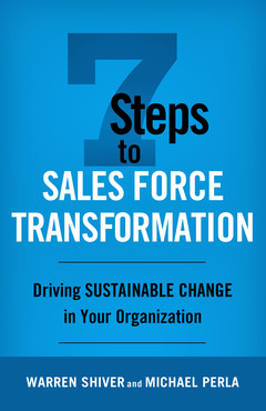 Couverture de l’ouvrage 7 Steps to Sales Force Transformation