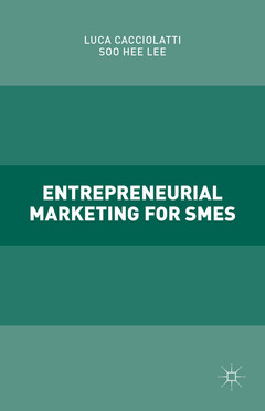 Cover of the book Entrepreneurial Marketing for SMEs
