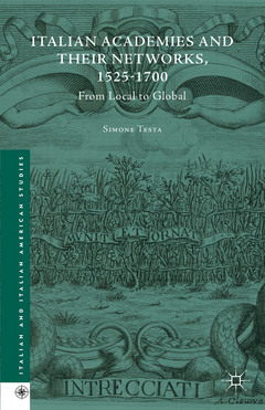 Cover of the book Italian Academies and their Networks, 1525-1700