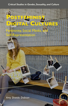 Couverture de l’ouvrage Postfeminist Digital Cultures