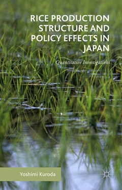 Cover of the book Rice Production Structure and Policy Effects in Japan