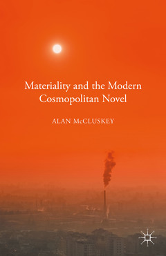 Couverture de l’ouvrage Materiality and the Modern Cosmopolitan Novel