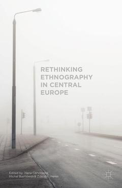 Cover of the book Rethinking Ethnography in Central Europe