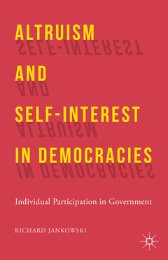 Couverture de l’ouvrage Altruism and Self-Interest in Democracies