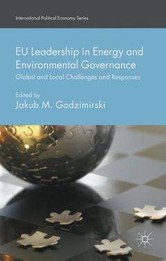 Couverture de l’ouvrage EU Leadership in Energy and Environmental Governance