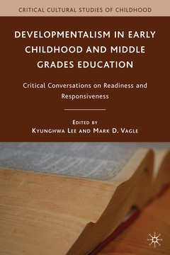 Couverture de l’ouvrage Developmentalism in Early Childhood and Middle Grades Education