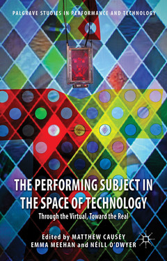 Cover of the book The Performing Subject in the Space of Technology