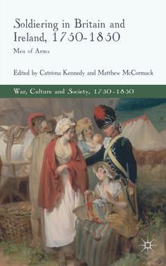 Couverture de l’ouvrage Soldiering in Britain and Ireland, 1750-1850