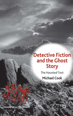 Couverture de l’ouvrage Detective Fiction and the Ghost Story