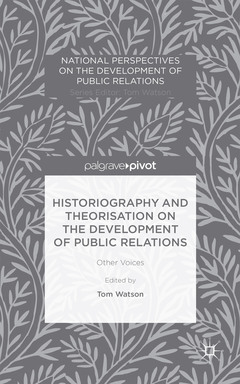 Couverture de l’ouvrage Perspectives on Public Relations Historiography and Historical Theorization