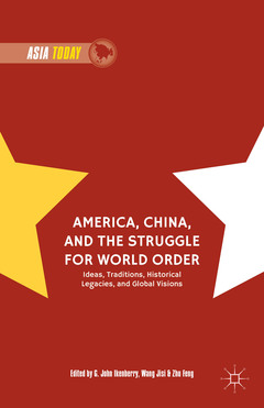 Couverture de l’ouvrage America, China, and the Struggle for World Order