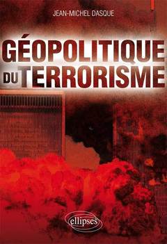 Cover of the book Géopolitique du terrorisme