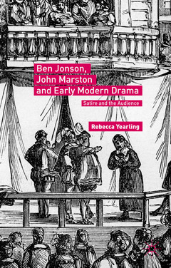 Couverture de l’ouvrage Ben Jonson, John Marston and Early Modern Drama