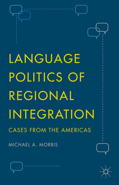 Couverture de l’ouvrage Language Politics of Regional Integration