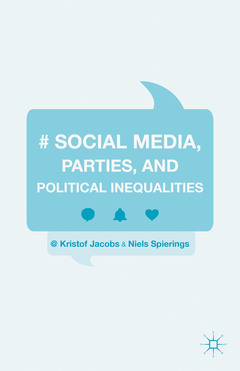 Couverture de l’ouvrage Social Media, Parties, and Political Inequalities