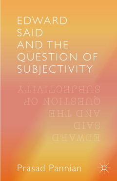 Cover of the book Edward Said and the Question of Subjectivity