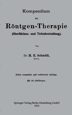 Couverture de l’ouvrage Kompendium der Röntgen-Therapie (Oberflächen- und Tiefenbestrahlung)