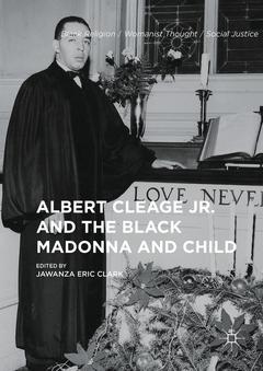 Cover of the book Albert Cleage Jr. and the Black Madonna and Child