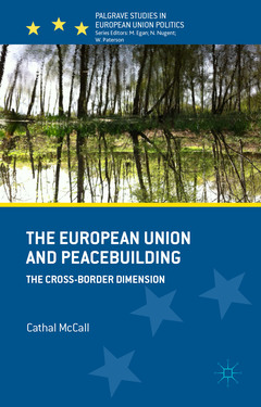 Couverture de l’ouvrage The European Union and Peacebuilding