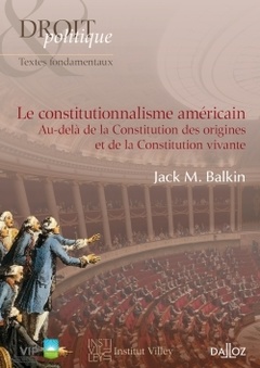 Couverture de l’ouvrage Le constitutionnalisme américain