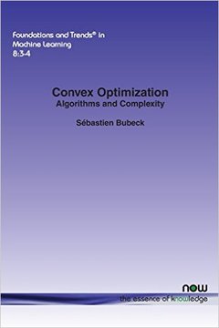 Couverture de l’ouvrage Convex Optimization: algorithms and complexity