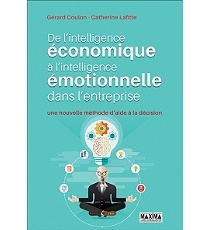 Couverture de l’ouvrage De l'intelligence économique à l'intelligence émotionnelle dans l'entreprise
