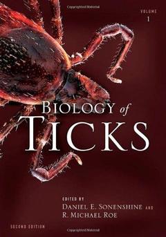 Couverture de l’ouvrage Biology of Ticks Volume 1