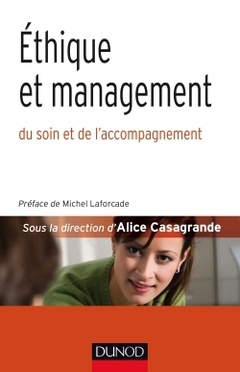 Cover of the book Éthique et management - du soin et de l'accompagnement