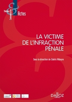 Cover of the book La victime de l'infraction pénale