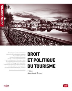 Cover of the book Droit et politique du tourisme