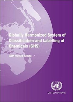 Couverture de l’ouvrage Globally Harmonized System of Classification and Labeling of Chemicals (GHS) (6th Ed)