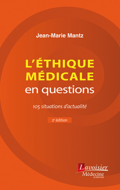 Cover of the book L'éthique médicale en questions