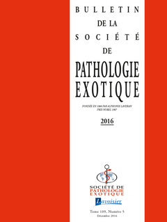 Couverture de l’ouvrage Bulletin de la Société de pathologie exotique Vol. 109 N°5 - Décembre 2016