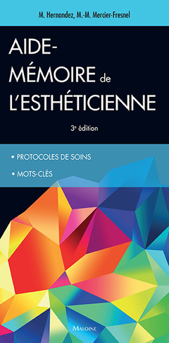 Cover of the book aide-memoire de l'estheticienne, 3e ed.