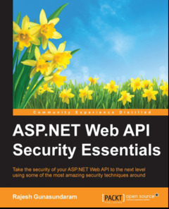 Couverture de l’ouvrage  ASP.NET Web API Security Essentials (print copy + PDF)