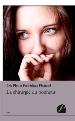 Cover of the book La chirurgie du bonheur