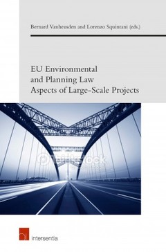 Cover of the book EU Environmental and Planning Law Aspects of Large-Scale Projects