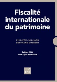 Couverture de l’ouvrage FISCALITÉ INTERNATIONALE DU PATRIMOINE - 3ÈME ÉDITION