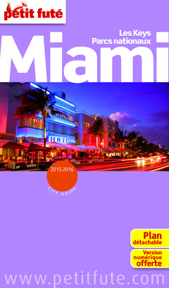 Couverture de l’ouvrage Miami 2015 (petit futé + plan + offre numérique)