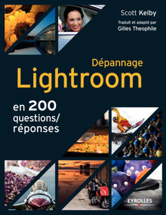 Cover of the book Dépannage Lightroom en 200 questions/réponses