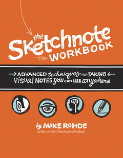 Couverture de l’ouvrage The Sketchnote Workbook